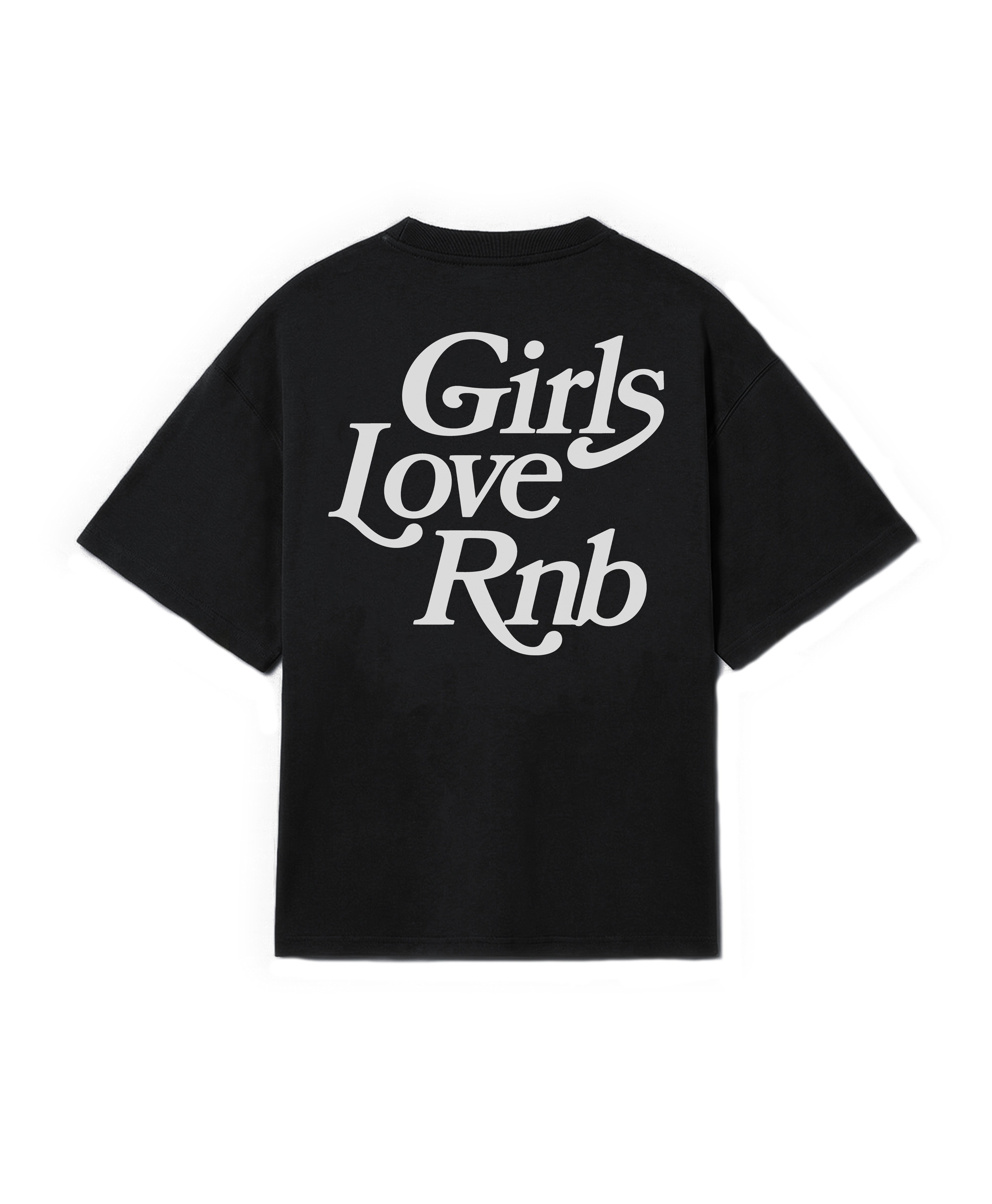 GIRLS LOVE RNB TEE