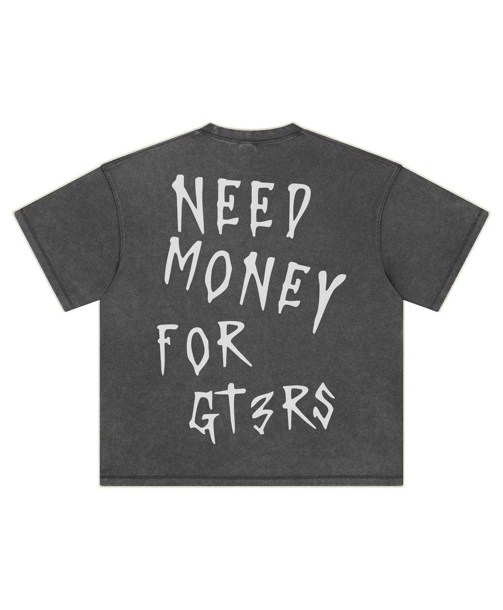 NEED MONEY GTRS3 TEE