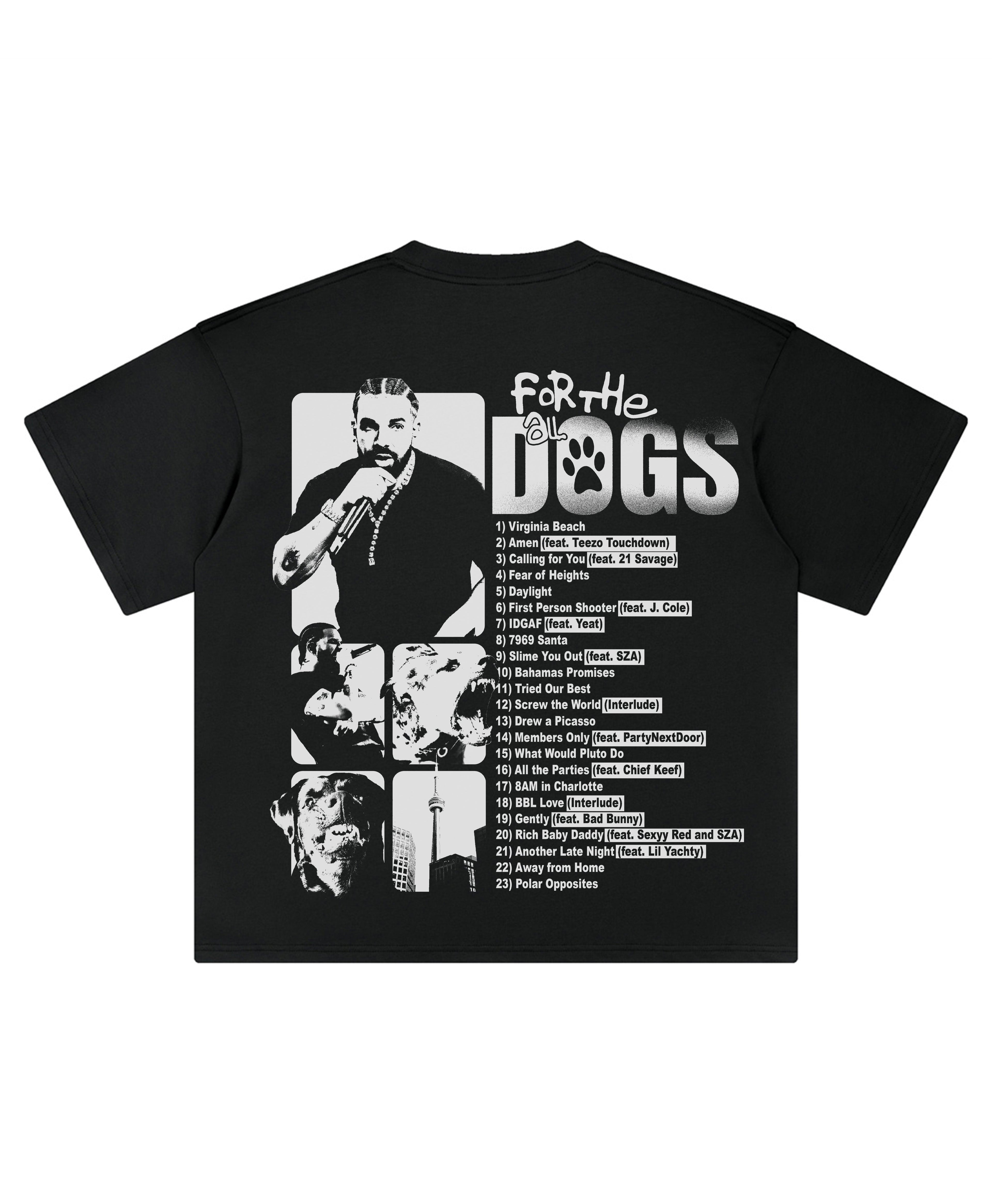 FOR ALL THE DOGS V2 TEE